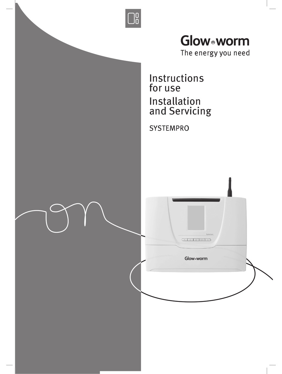 GLOWWORM SYSTEMPRO INSTRUCTIONS FOR USE MANUAL Pdf Download ManualsLib