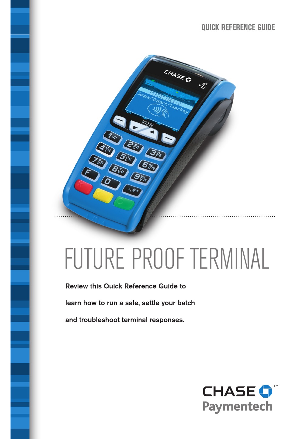 CHASE INGENICO ICT220 QUICK REFERENCE MANUAL Pdf Download | ManualsLib
