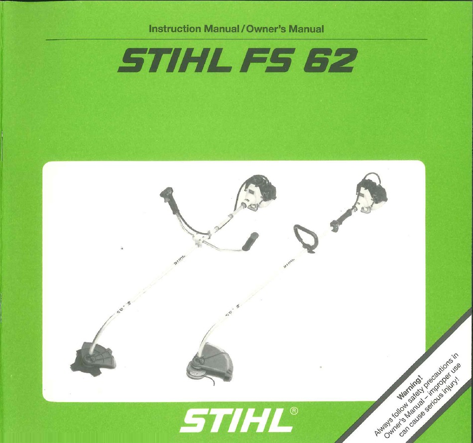 STIHL FS 62 INSTRUCTION MANUAL / OWNERS MANUAL Pdf Download ManualsLib
