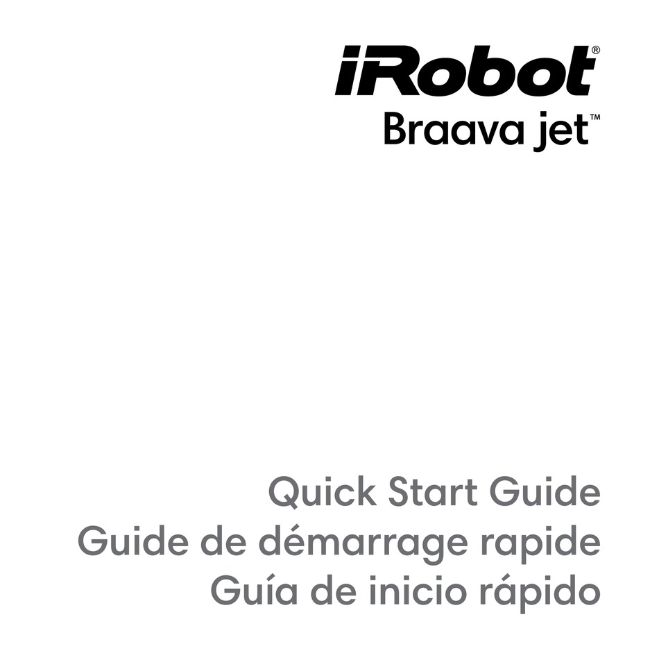IROBOT BRAAVA JET QUICK START MANUAL Pdf Download ManualsLib