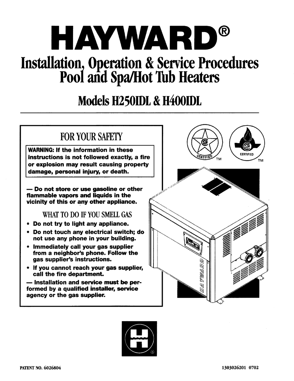 HAYWARD H250IDL INSTALLATION, OPERATION AND SERVICE INSTRUCTIONS Pdf