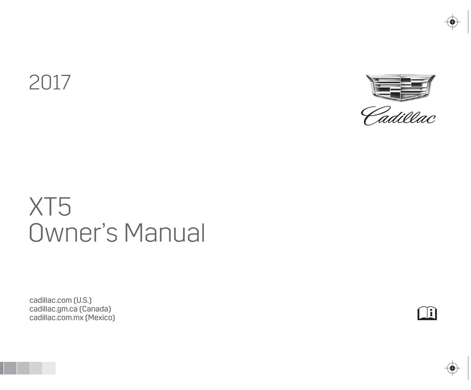 CADILLAC XT5 2017 OWNER'S MANUAL Pdf Download ManualsLib