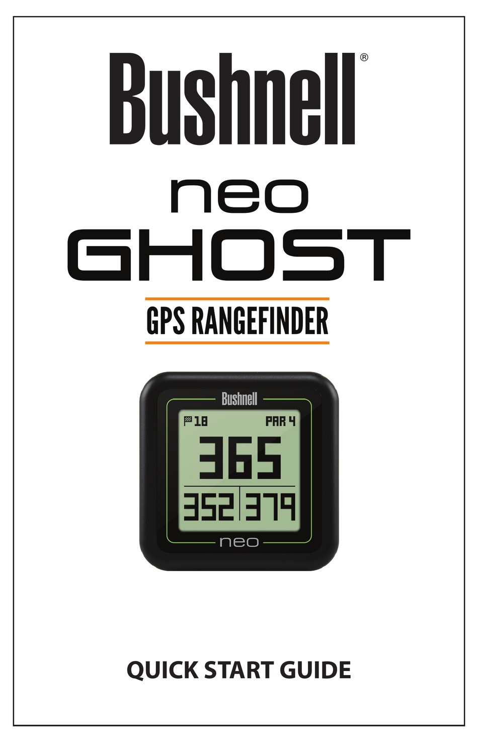 Bushnell Neo Ghost Quick Start Manual Pdf Download Manualslib