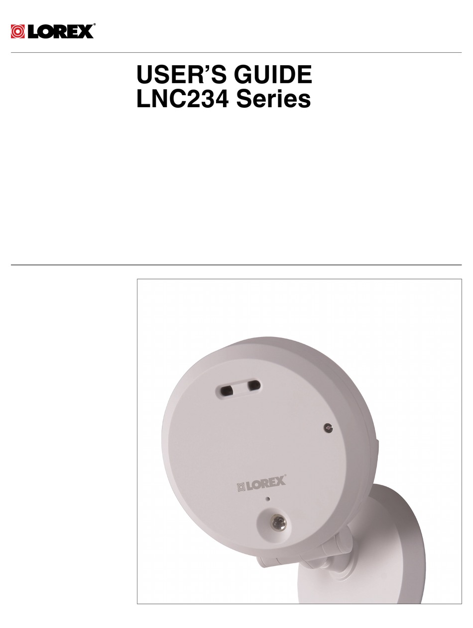 LOREX LNC234 SERIES USER MANUAL Pdf Download | ManualsLib