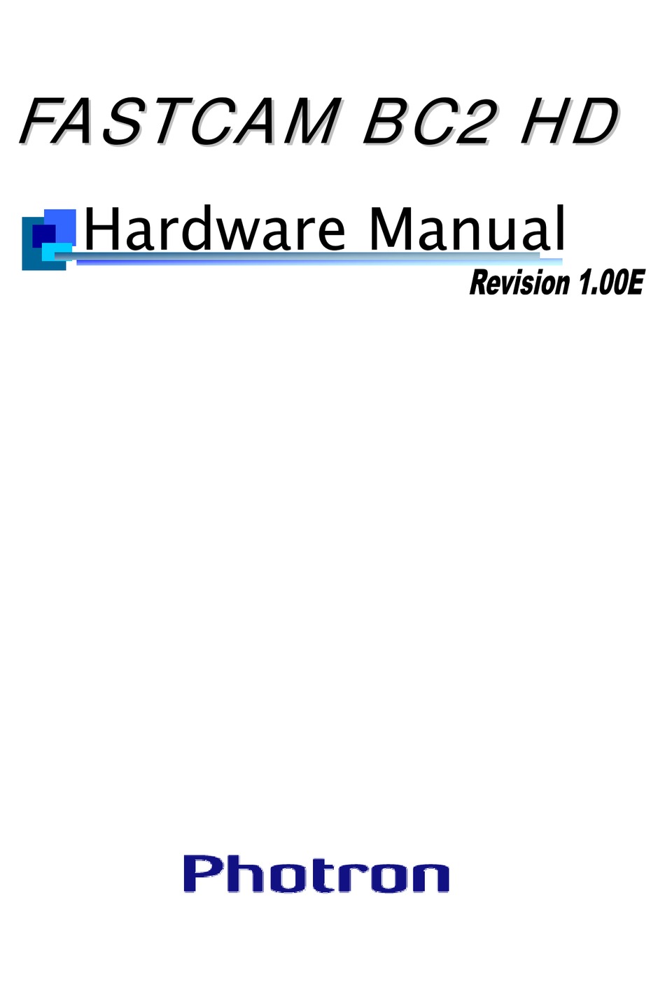 PHOTRON FASTCAM BC2 HD HARDWARE MANUAL Pdf Download | ManualsLib