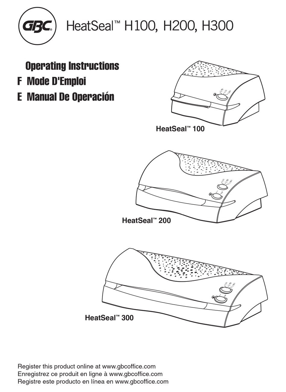 GBC HEATSEAL H100 OPERATING INSTRUCTIONS MANUAL Pdf Download ManualsLib