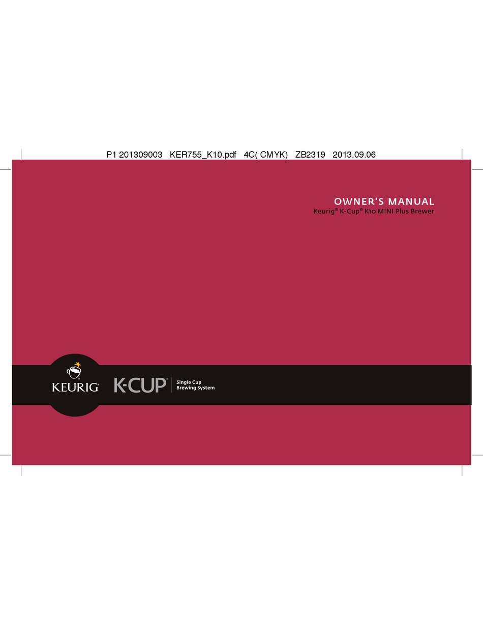 KEURIG K10 MINI PLUS OWNER