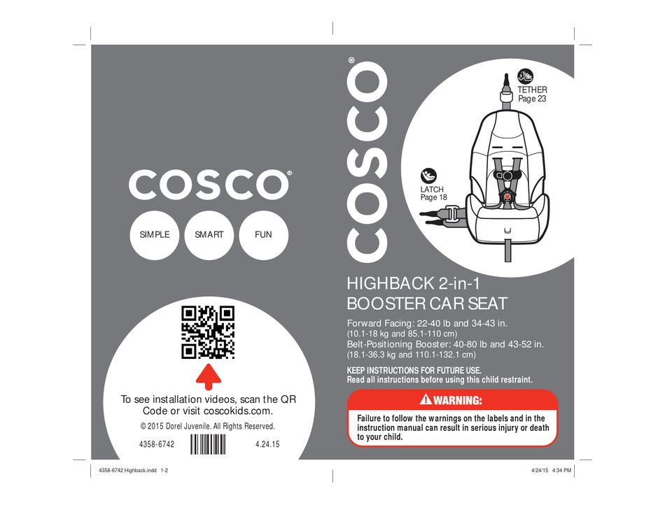 Cosco Highback 2 In 1 User Instruction, Cosco Booster Car Seat Instructions