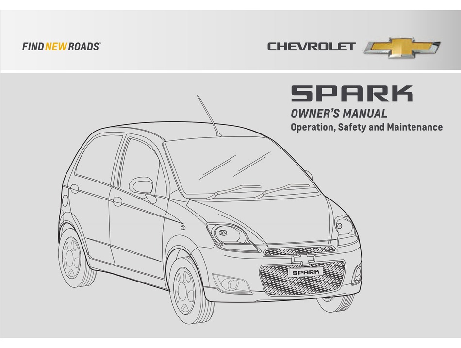 Инструкция по эксплуатации и руководство по ремонту Chevrolet Spark