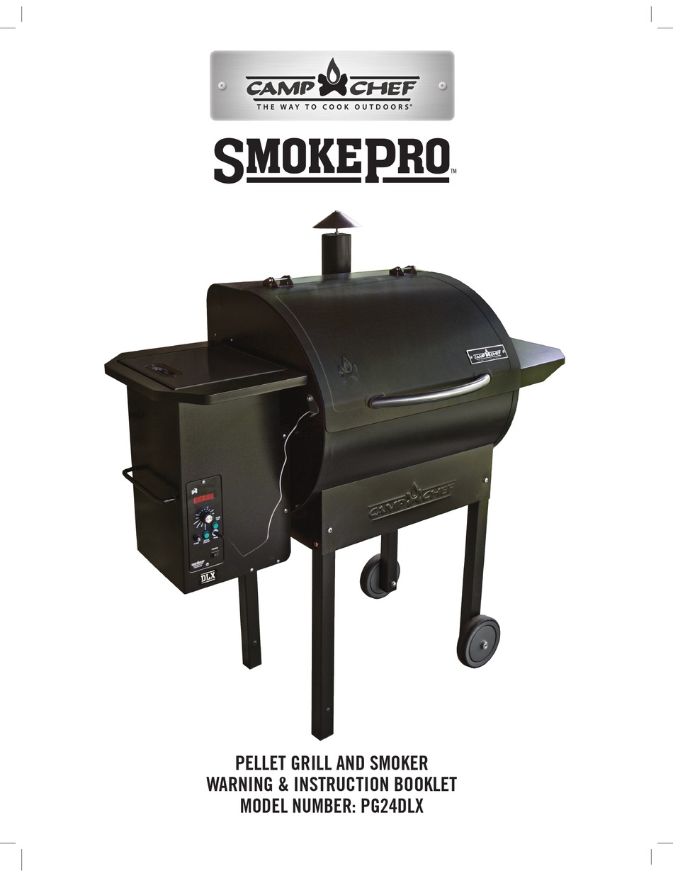 CAMP CHEF SMOKEPRO PG24DLX WARNING & INSTRUCTION BOOKLET Pdf Download