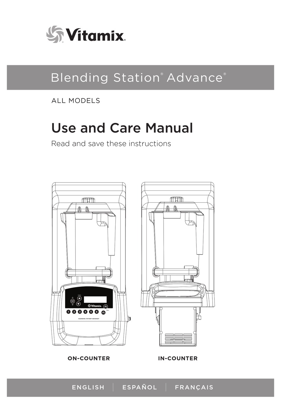 VITAMIX BLENDING STATION ADVANCE USE AND CARE MANUAL Pdf Download