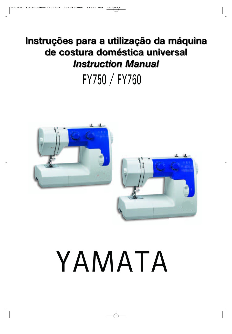 YAMATA FY750 INSTRUCTION MANUAL Pdf Download ManualsLib