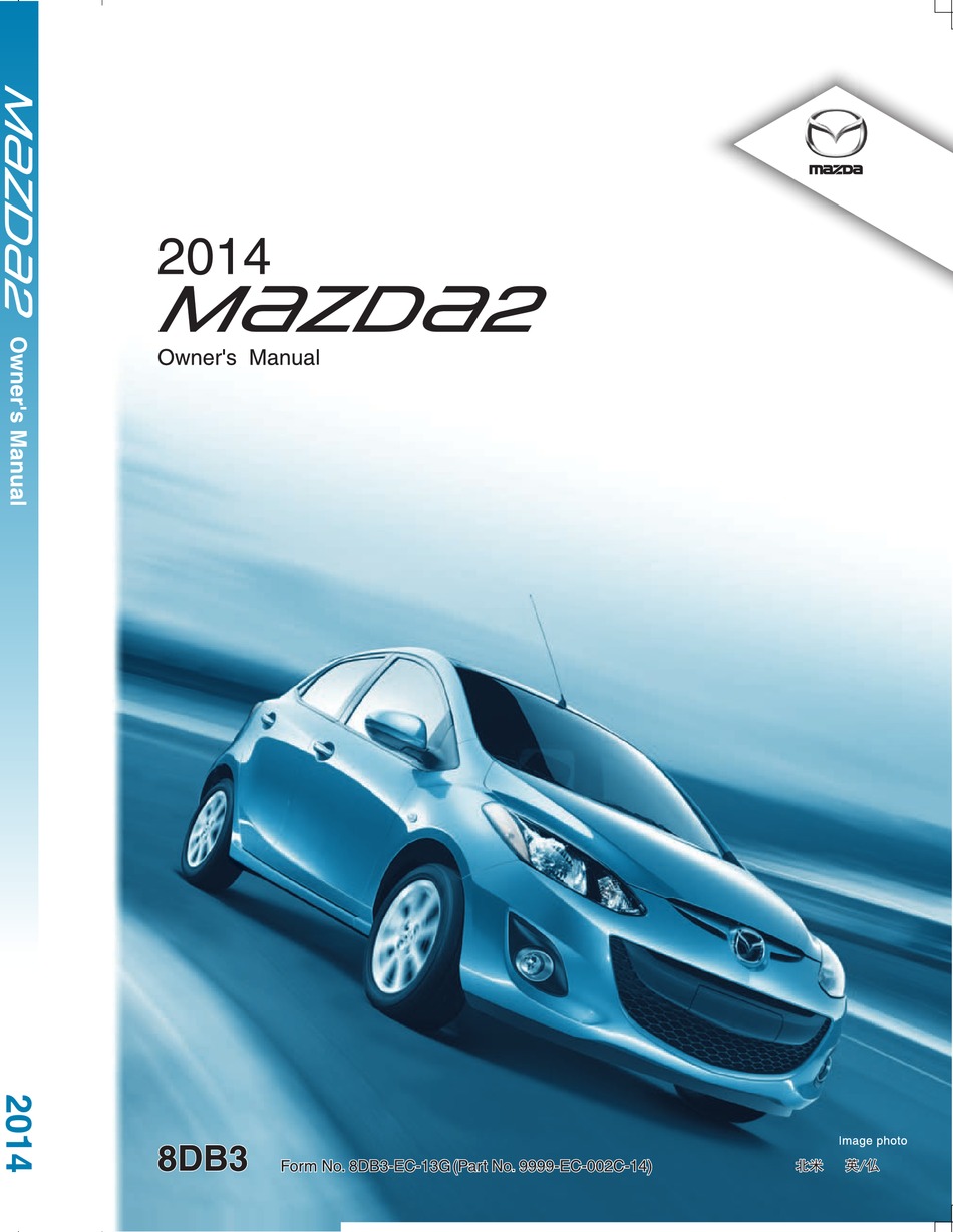 MAZDA 2 2014 OWNER'S MANUAL Pdf Download | ManualsLib