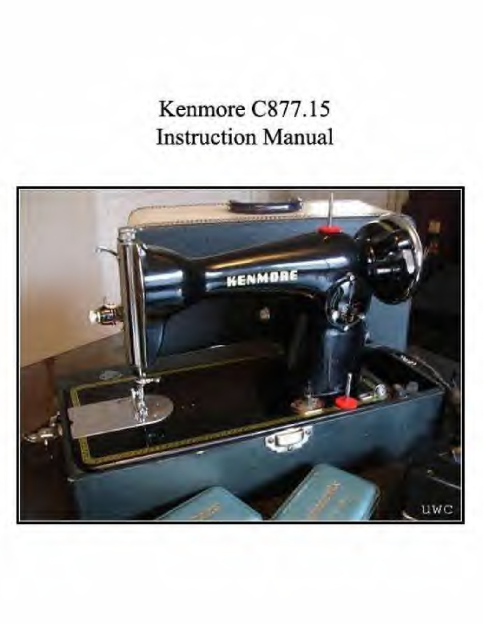 Kenmore 158.17560 Sewing Machine Instruction Manual