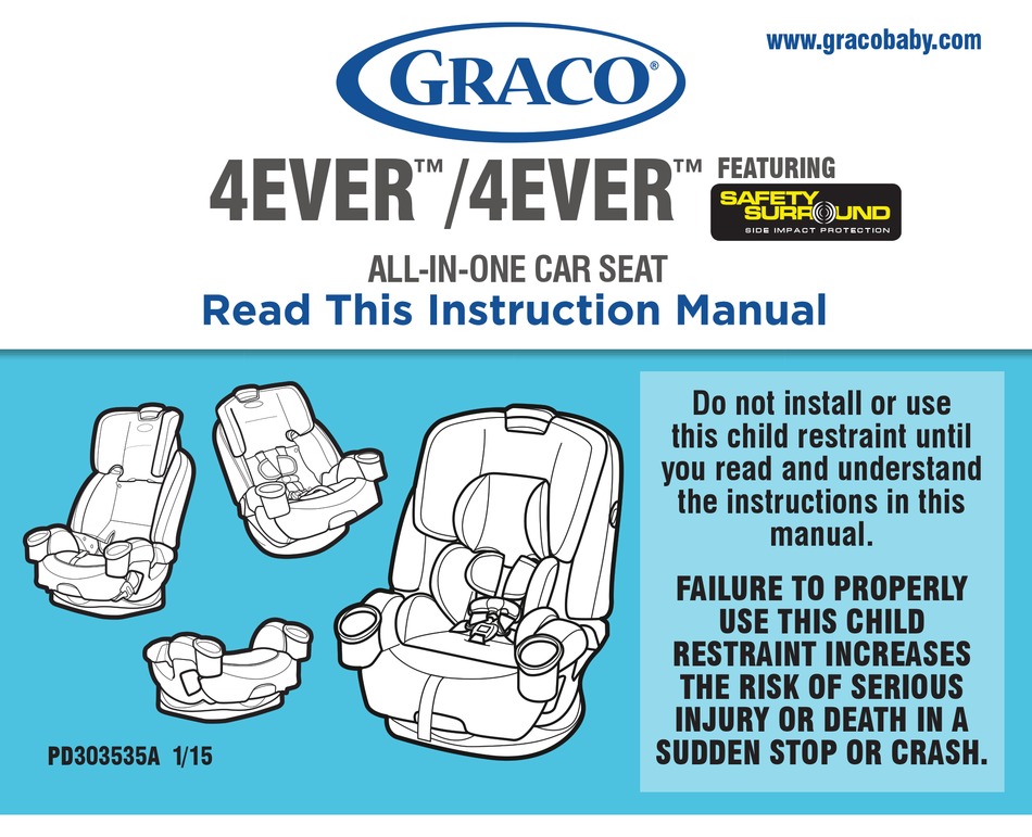 GRACO 4EVER INSTRUCTION MANUAL Pdf Download | ManualsLib