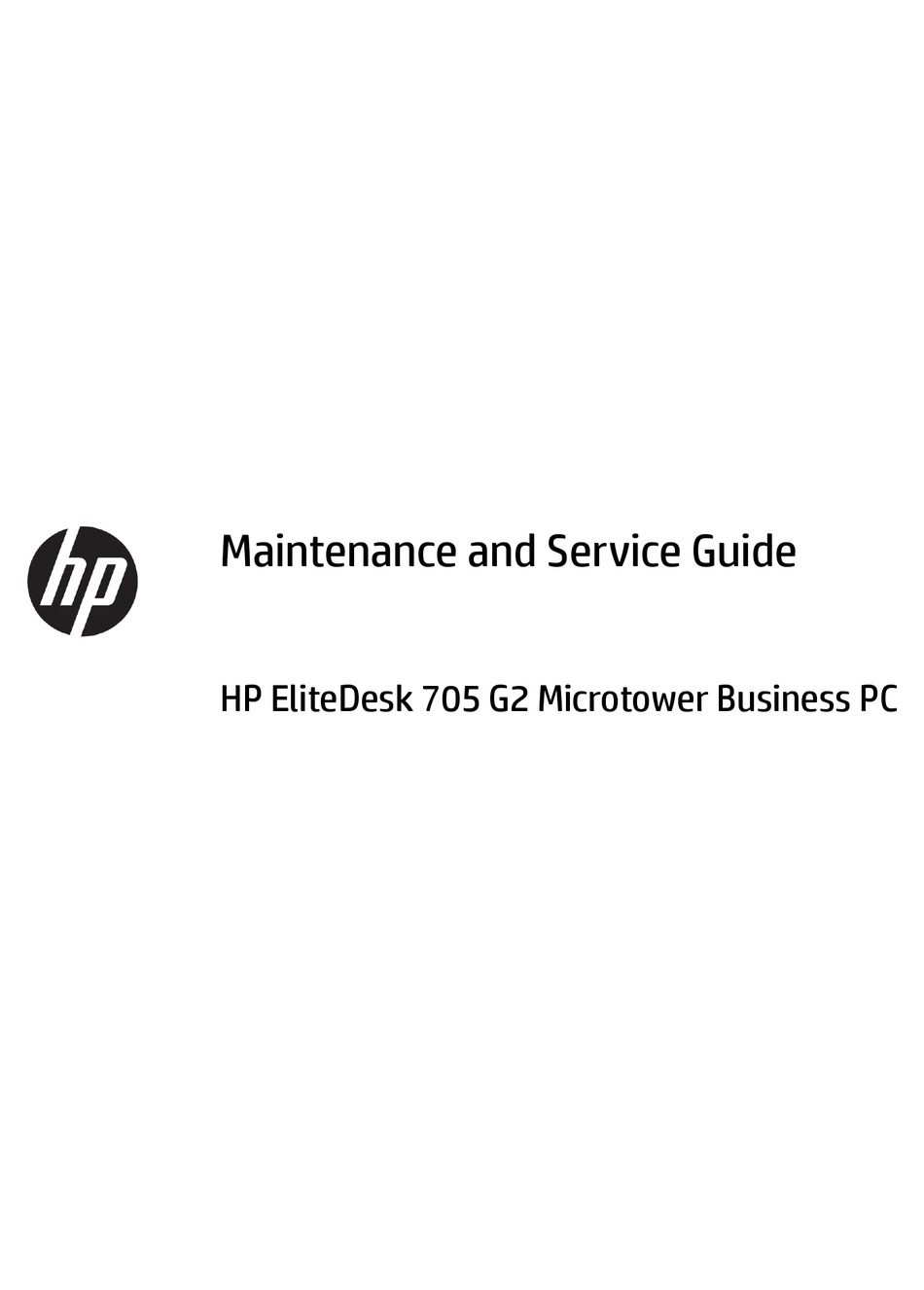 Hp Elitedesk 705 G2 Maintenance And Service Manual Pdf Download Manualslib