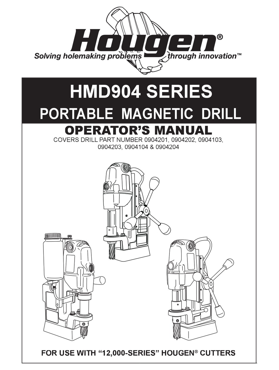 HOUGEN HMD904 SERIES OPERATOR