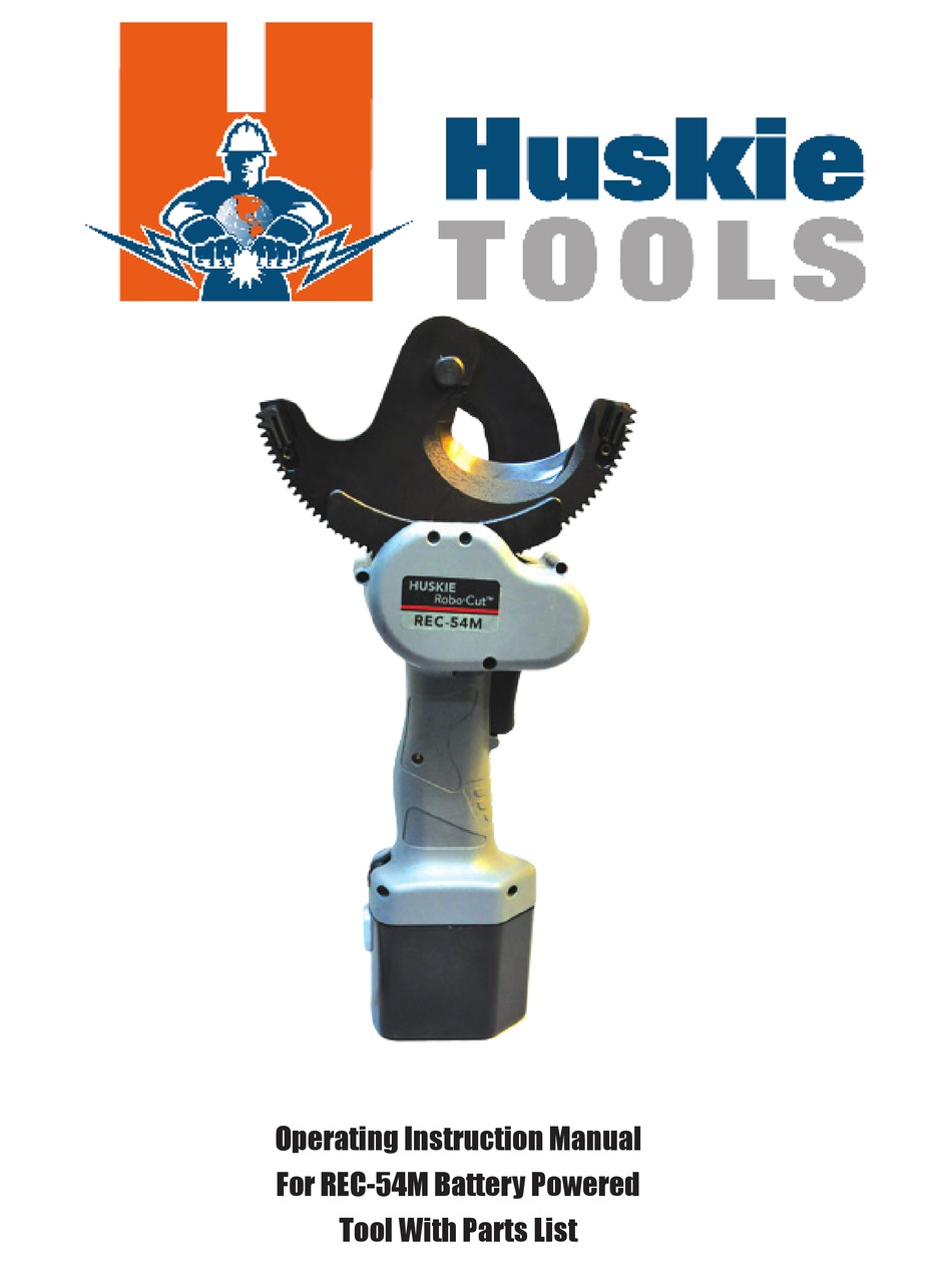 HUSKIE TOOLS REC54M OPERATING INSTRUCTIONS MANUAL Pdf Download