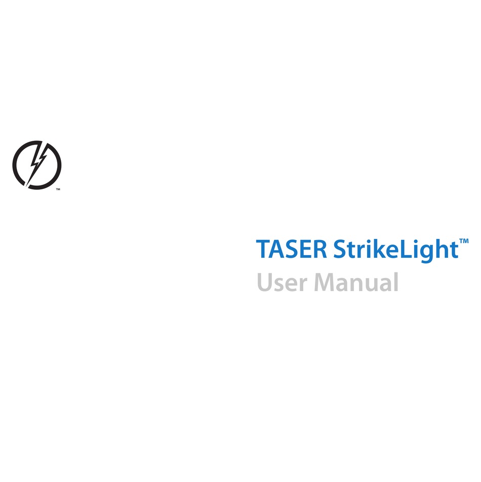 TASER STRIKELIGHT USER MANUAL Pdf Download | ManualsLib