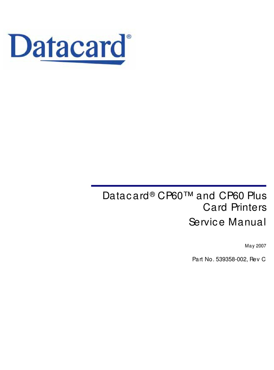 DATACARD CP60 SERVICE MANUAL Pdf Download ManualsLib