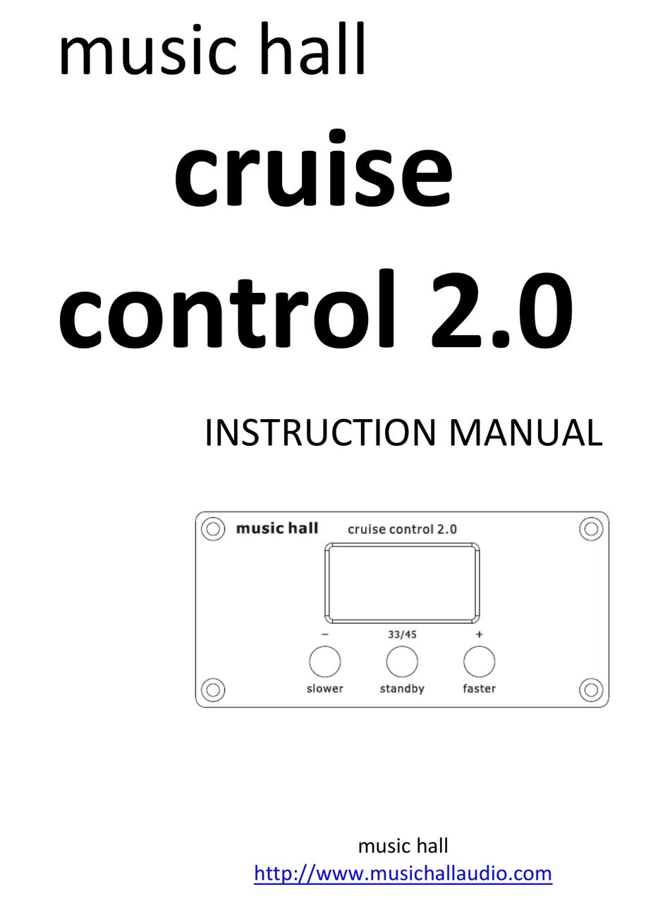 MUSIC HALL CRUISE CONTROL 2.0 INSTRUCTION MANUAL Pdf Download ManualsLib
