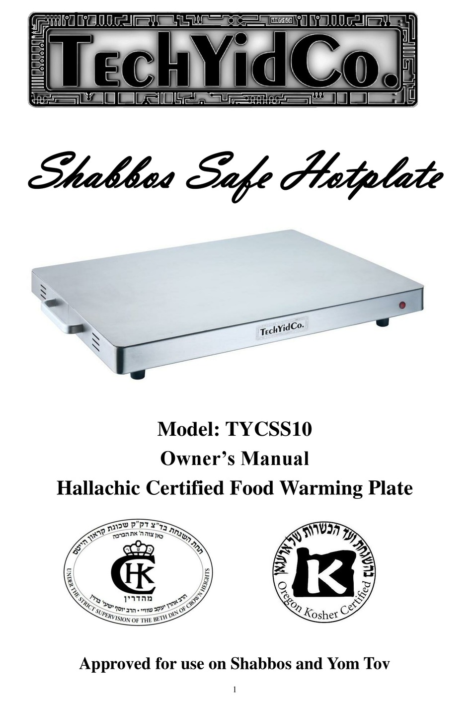 TechYidCo. Shabbos Safe Warming Tray