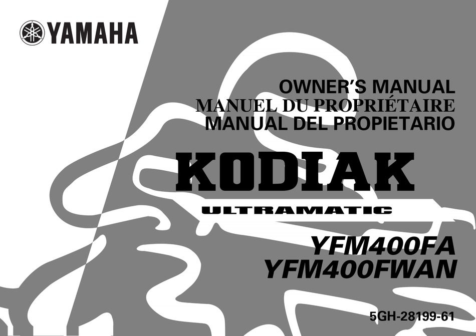 YAMAHA KODIAK ULTRAMATIC YFM400FA OWNER'S MANUAL Pdf Download ManualsLib