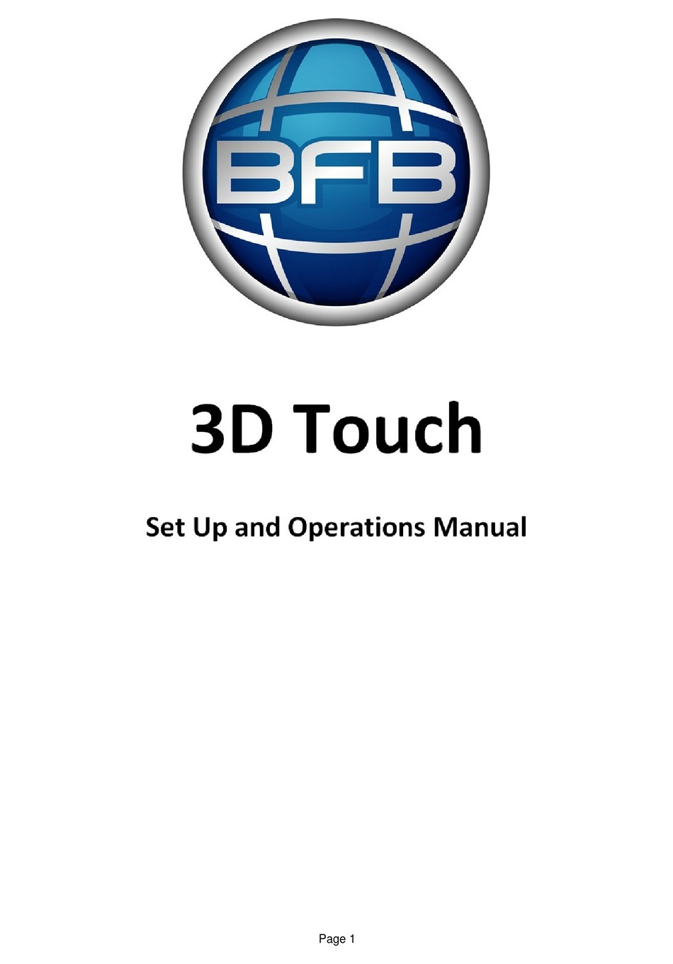 Arrangement accent Berygtet BFB 3D TOUCH SET UP AND OPERATION MANUAL Pdf Download | ManualsLib