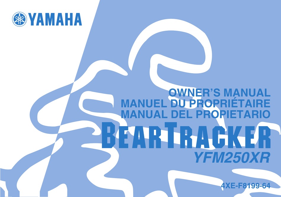 YAMAHA BEAR TRACKER YFM250XR OWNER'S MANUAL Pdf Download ManualsLib