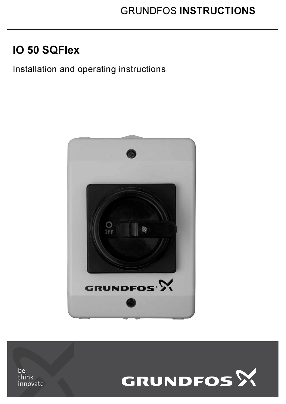 GRUNDFOS IO 50 SQFLEX INSTALLATION AND OPERATING INSTRUCTIONS MANUAL