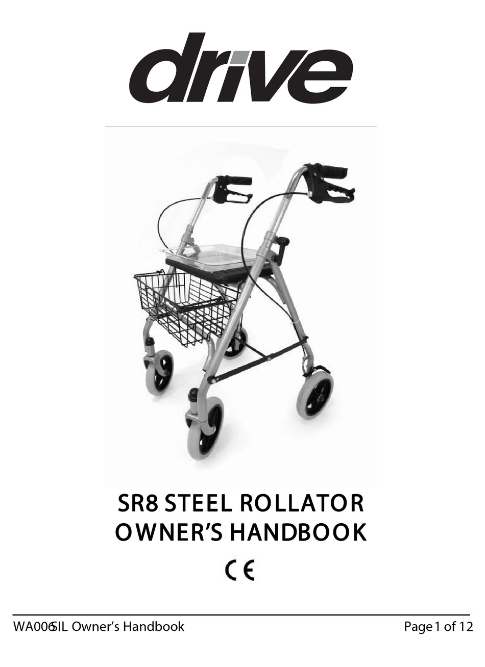 DRIVE SR8 STEEL ROLLATOR OWNER'S HANDBOOK MANUAL Pdf Download ManualsLib