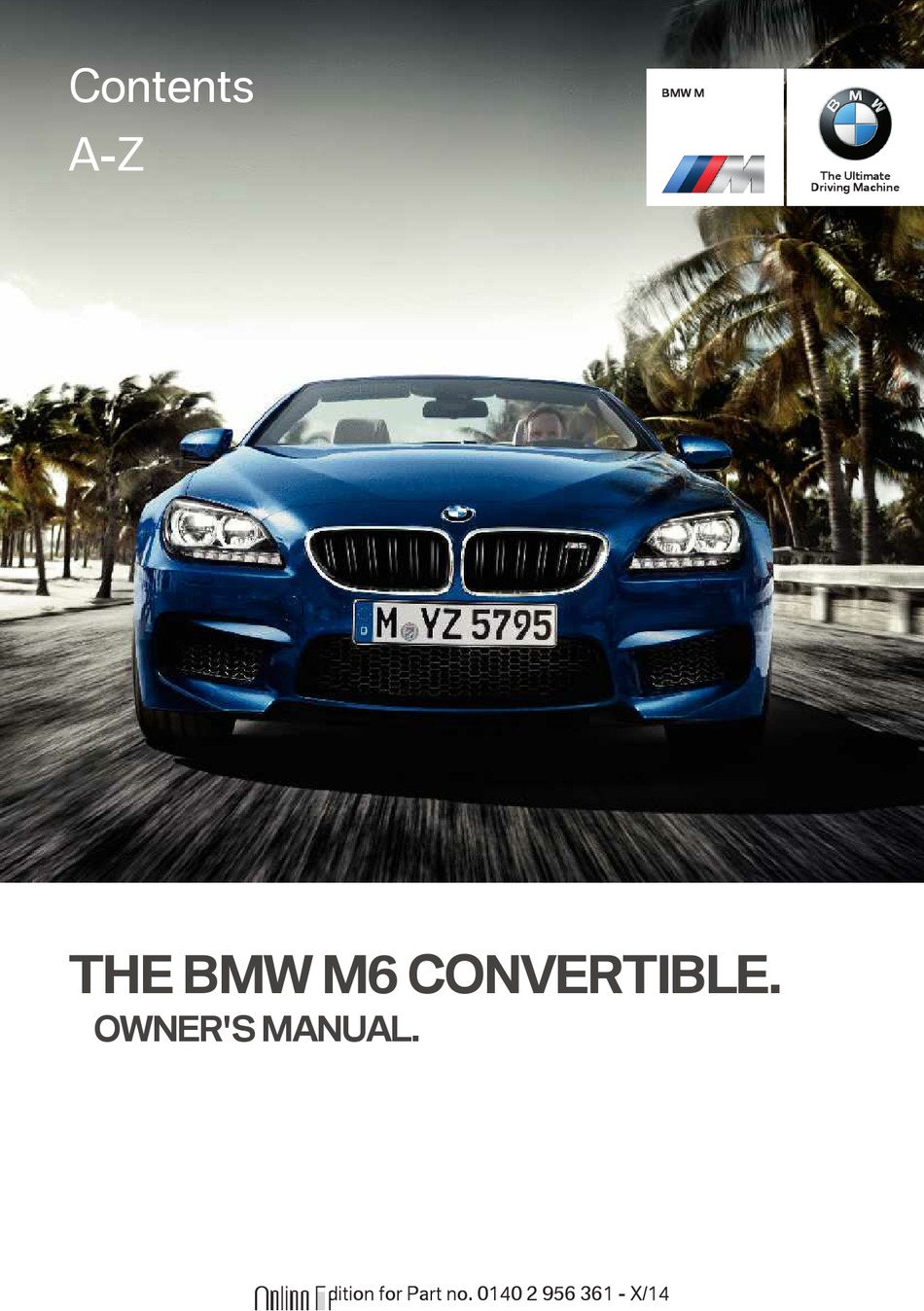 BMW M6 CONVERTIBLE OWNER'S MANUAL Pdf Download ManualsLib