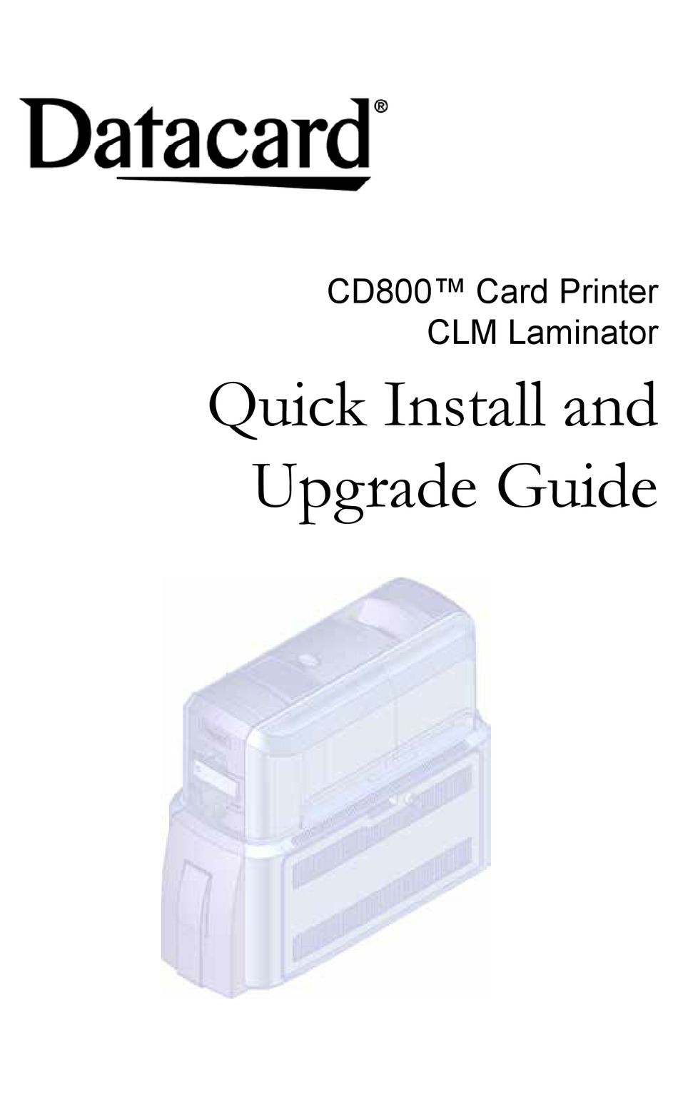 DATACARD CD800 QUICK INSTALL MANUAL Pdf Download | ManualsLib