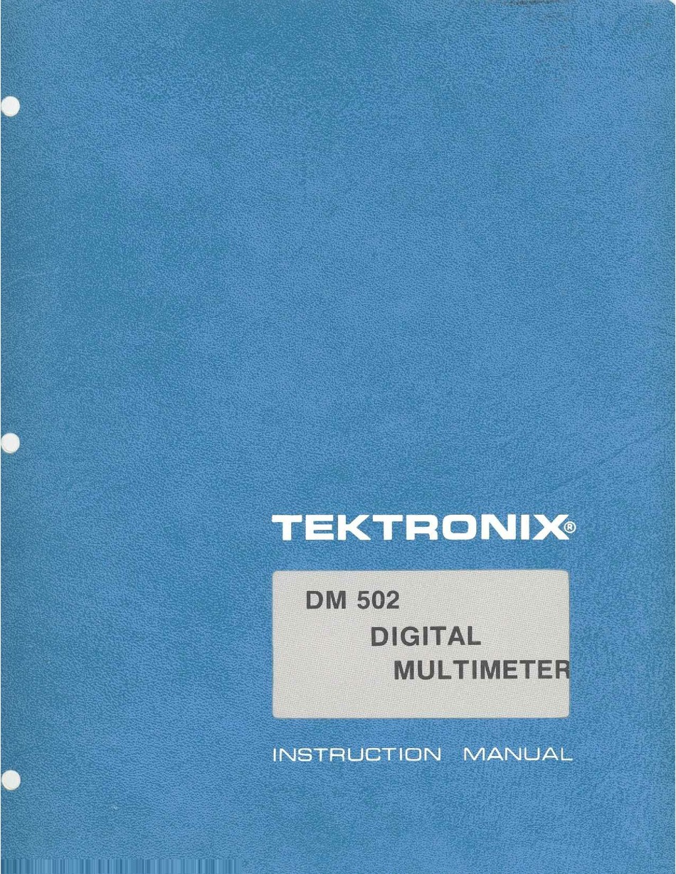 Original Tektronix Instruction Manual for the DM501A Digital Multimeter 