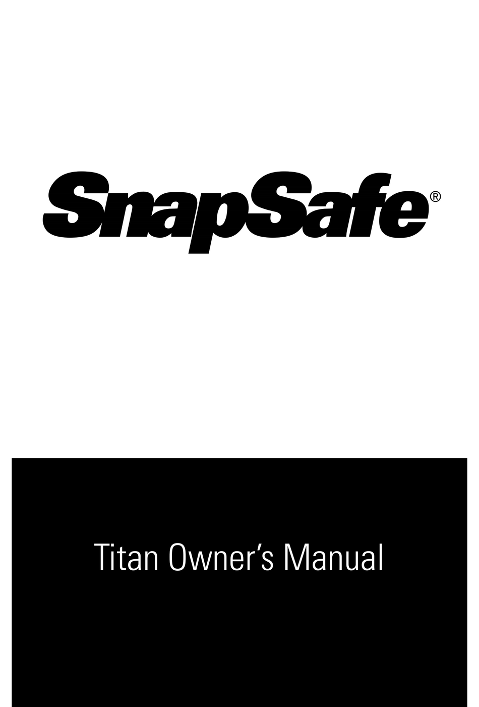 SNAPSAFE TITAN OWNER'S MANUAL Pdf Download ManualsLib