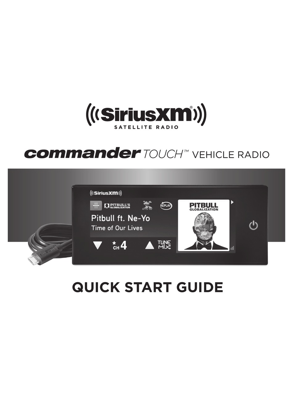 SIRIUS XM RADIO COMMANDER TOUCH QUICK START MANUAL Pdf Download