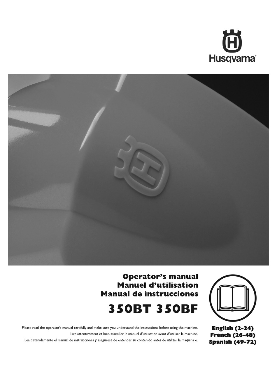 HUSQVARNA 350 BT OPERATOR'S MANUAL Pdf Download | ManualsLib