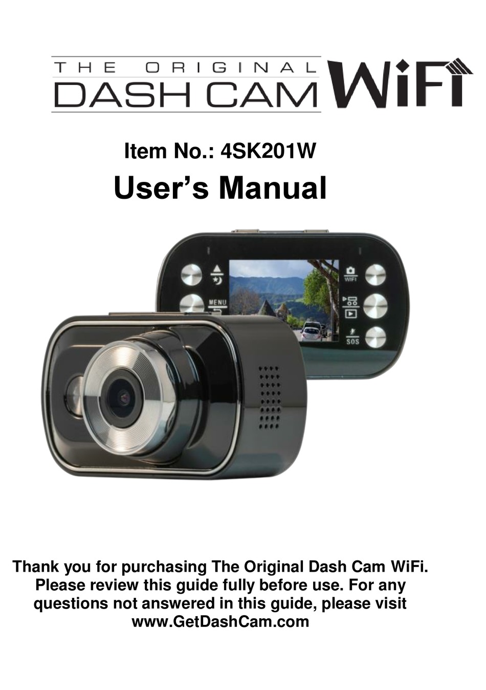 THE ORIGINAL DASH CAM 4SK201W USER MANUAL Pdf Download ManualsLib