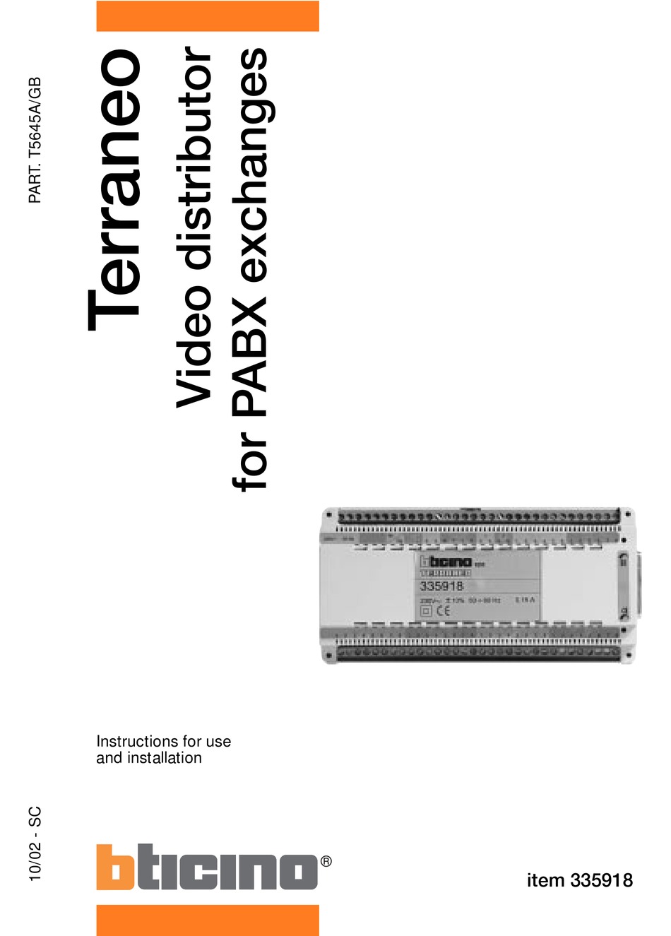 BTICINO TERRANEO INSTRUCTIONS FOR USE AND INSTALLATION INSTRUCTIONS Pdf