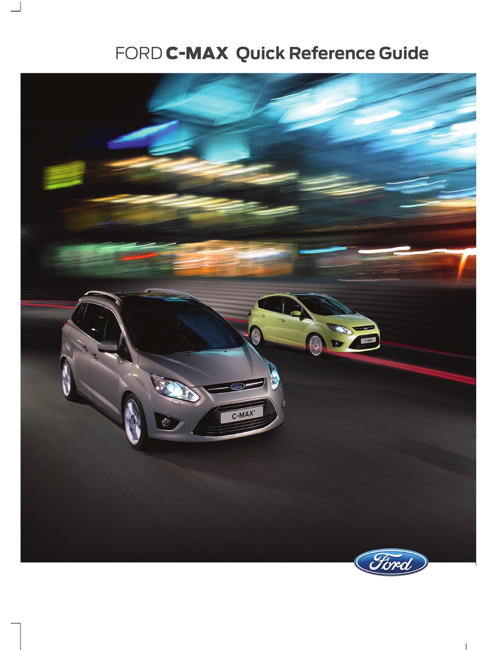 FORD C-MAX QUICK REFERENCE MANUAL Pdf Download | ManualsLib