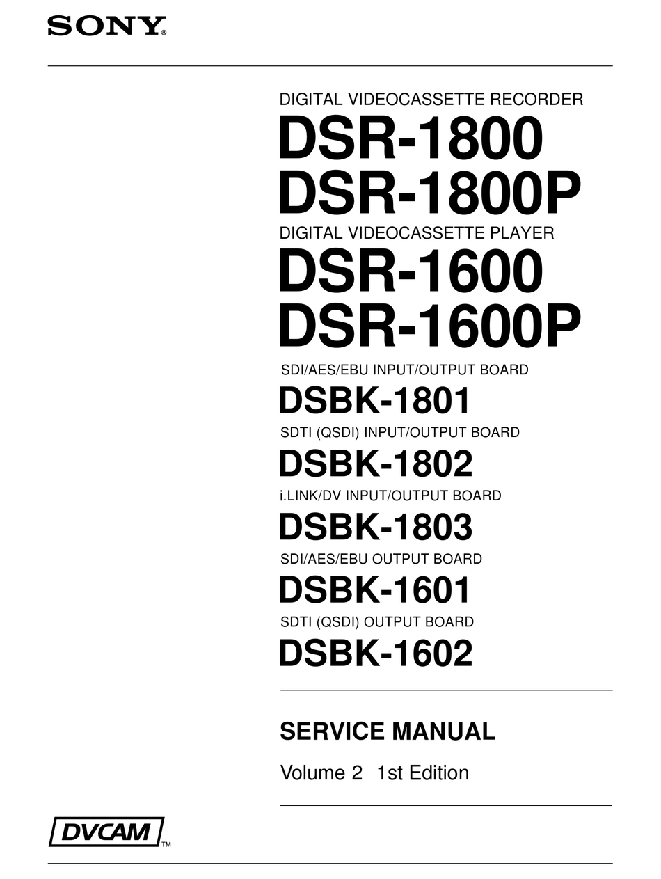 SONY DSR-1800 SERVICE MANUAL Pdf Download | ManualsLib