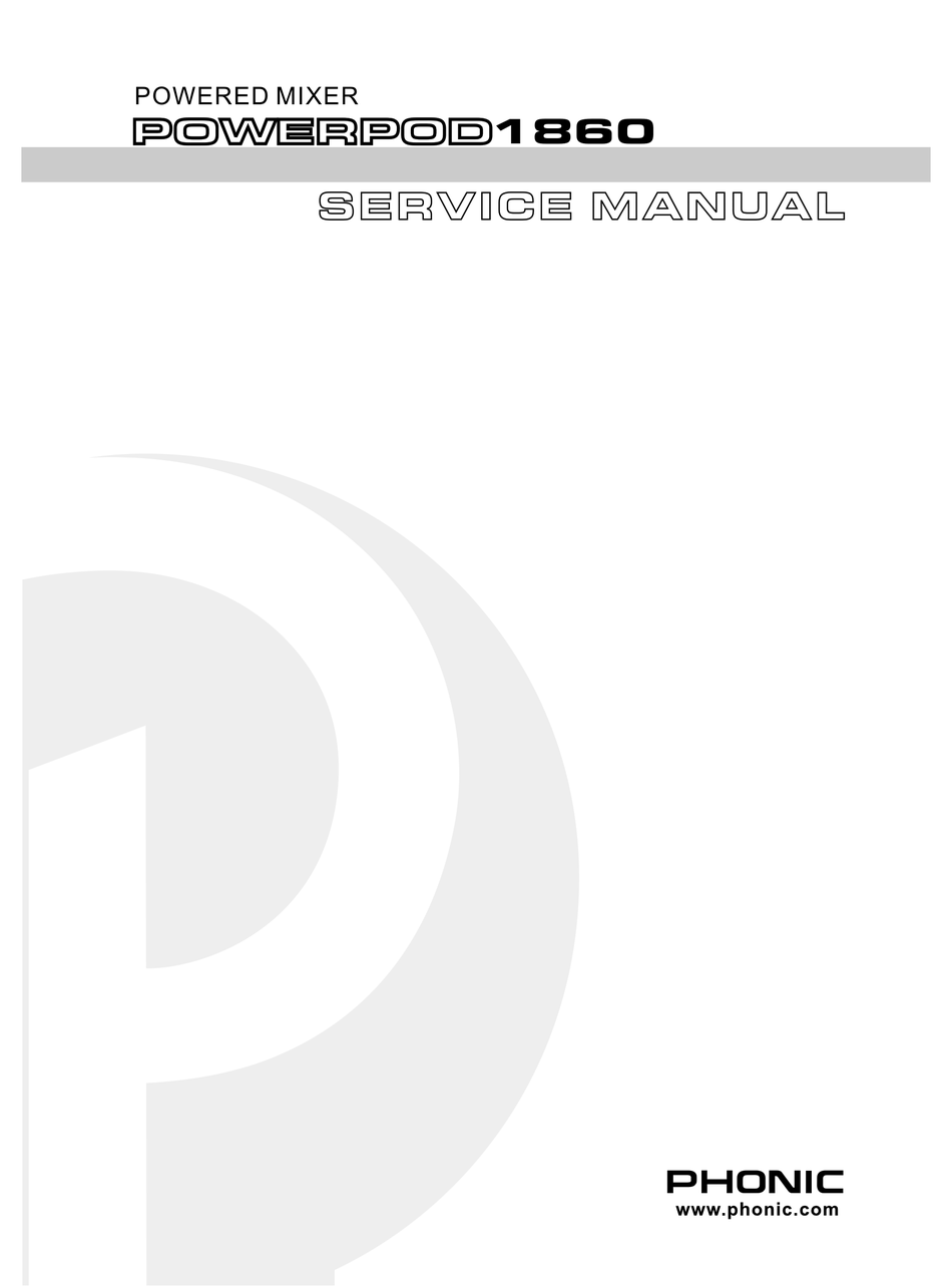 Phonic Powerpod1860 Service Manual Pdf Download Manualslib