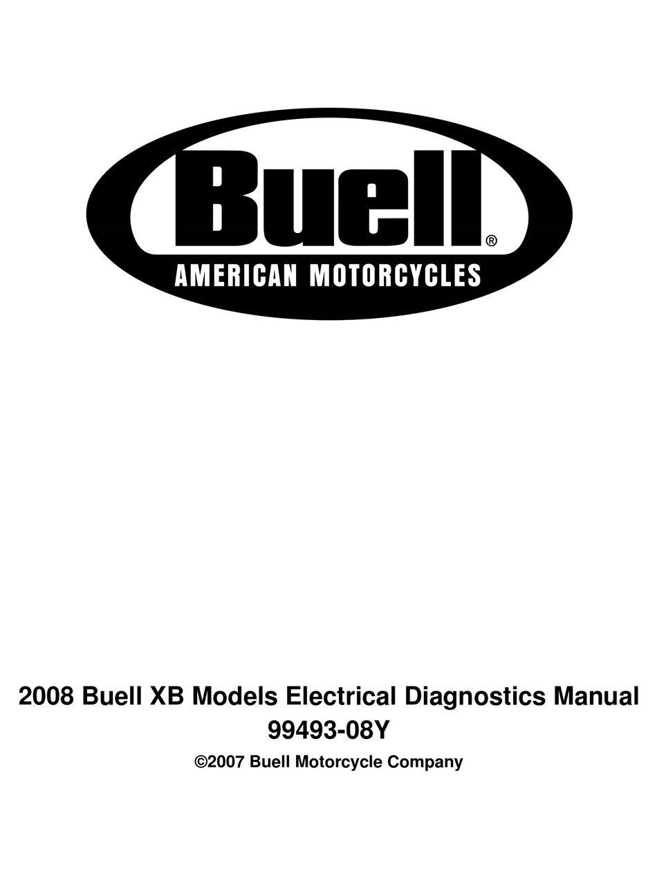BUELL 2008 XB OFFICIAL ELECTRICAL DIAGNOSTIC MANUAL CATALOG 99493-08Y 