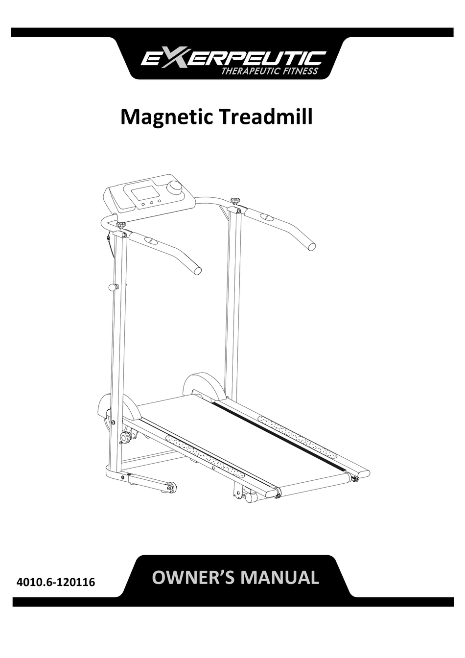 EXERPEUTIC MAGNETIC TREADMILL 4010.6 120116 OWNER S MANUAL Pdf