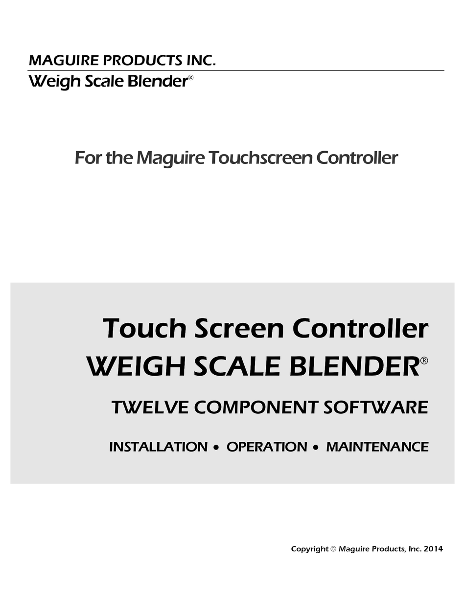MAGUIRE PRODUCTS WEIGH SCALE BLENDER WSB OPERATION & MAINTENANCE MANUAL