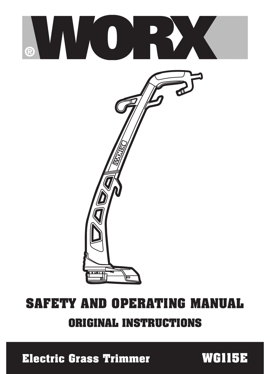 WORX WG115E SAFETY AND OPERATING MANUAL Pdf Download ManualsLib