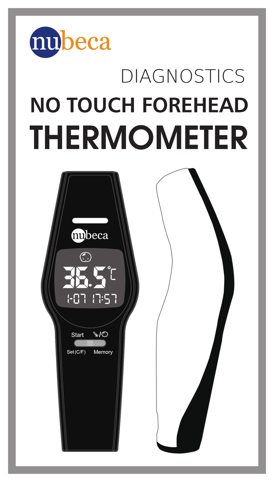 NUBECA NO TOUCH FOREHEAD THERMOMETER IMPORTANT INSTRUCTIONS MANUAL Pdf