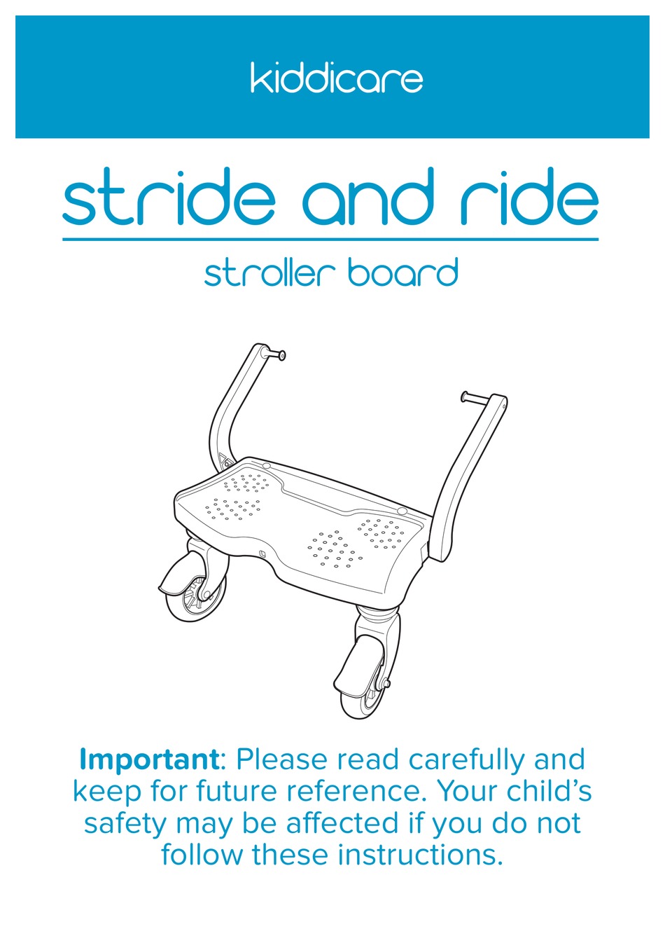 KIDDICARE STRIDE AND RIDE MANUAL Pdf Download | ManualsLib