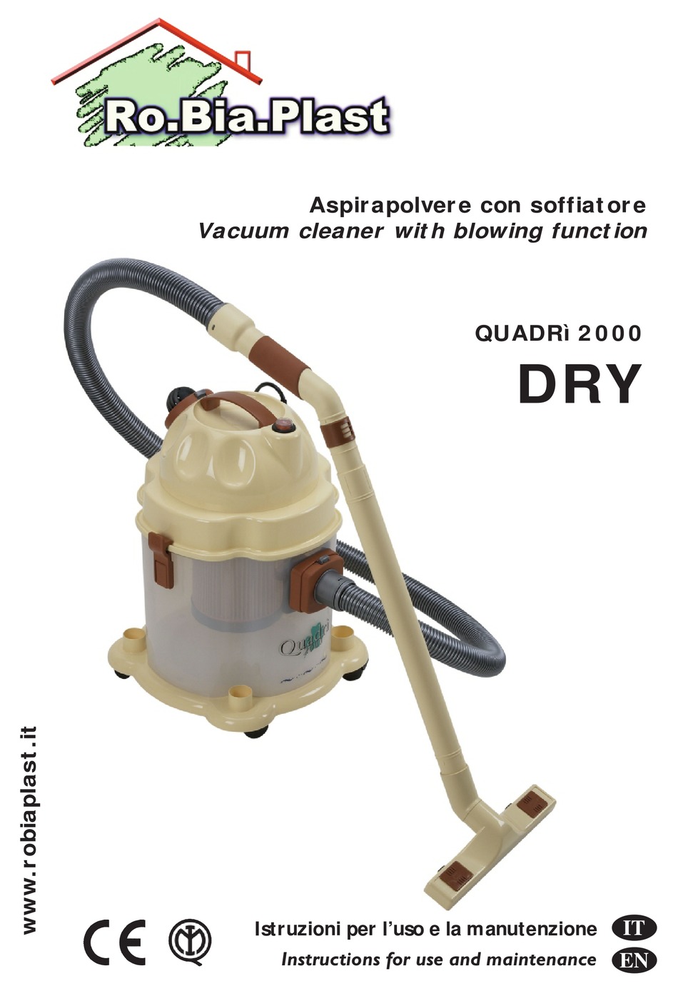RO.BIA.PLAST QUADRI 2000 INSTRUCTIONS FOR USE AND MAINTENANCE MANUAL