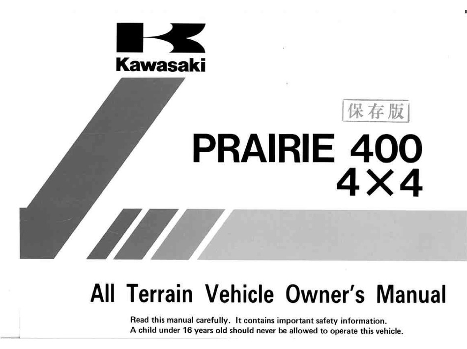 Kawasaki Prairie 400 4x4 Owner S Manual